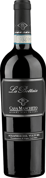 Casa Maschito · La Bottaia Aglianico del Vulture